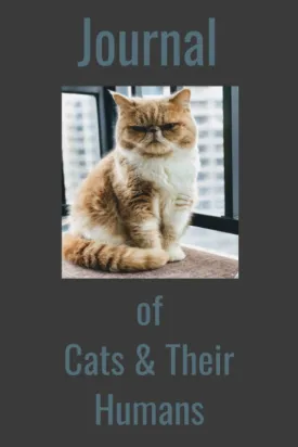 Journal of Cats & Their Humans: Experiences Shared with your Cat Kitten Kitty Paperback  July 12, 2021